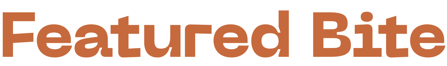 featured bite